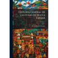 Historia general de las cosas de Nueva EspanÃ£