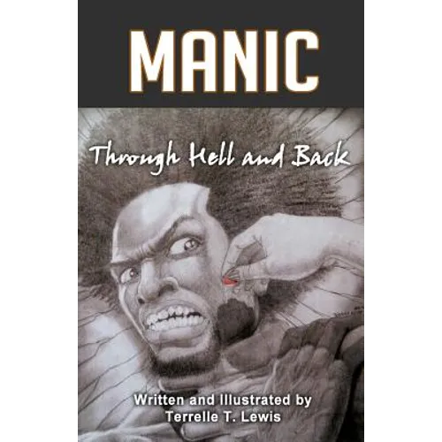 Manic: Through Hell and Back