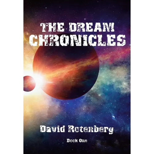 The Dream Chronicles Book One