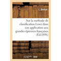 Notes sur la méthode de classification créée par Bruce Lowe: dans son application aux grandes épreuves françaises