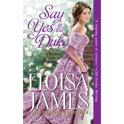 Say Yes to the Duke: The Wildes of Lindow Castle
