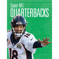 Super NFL Quarterbacks