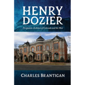 Henry Dozier: Peripatetic Architect of Colorado and the West