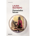Demasiados Héroes / Too Many Heroes