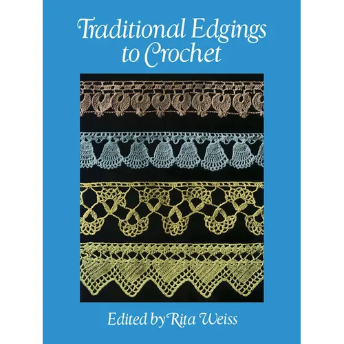 Traditional Edgings to Crochet