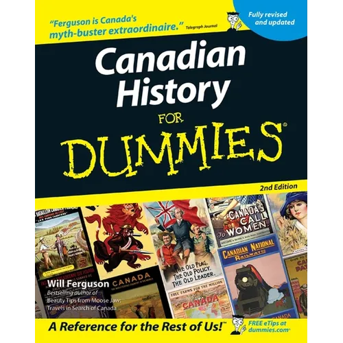 Canadian History for Dummies, 2nd Edition