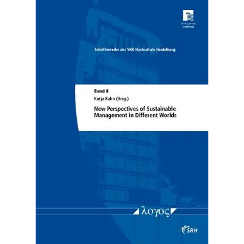 New Perspectives of Sustainable Management in Different Worlds