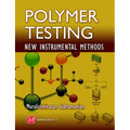 Polymer Testing: New Instrumental Methods