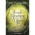 Through the Journey of Life: Inspiring and Comforting Words in Poetry