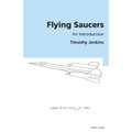 Flying Saucers: An Introduction