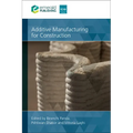 Additive Manufacturing for Construction
