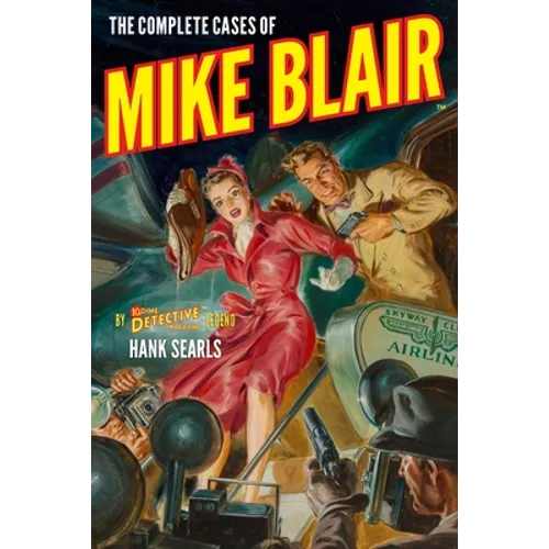 The Complete Cases of Mike Blair