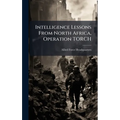 Intelligence Lessons From North Africa, Operation TORCH