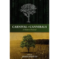 Carnival of Cannibals: A modern pastoral
