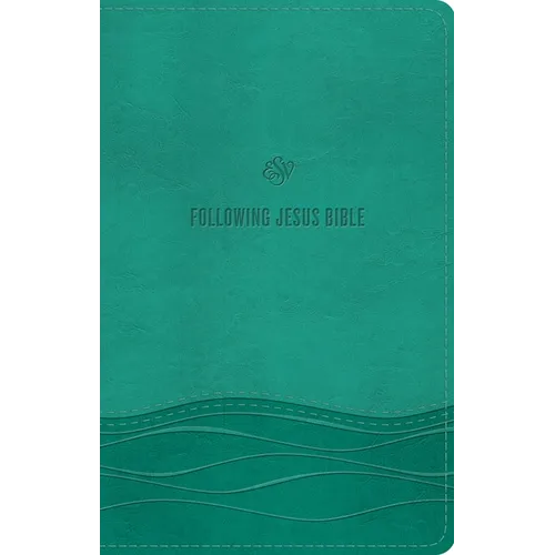 ESV Following Jesus Bible (Trutone, Teal)