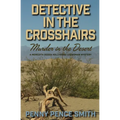 Detective In The Crosshairs-Murder In The Desert