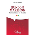 BundƆn Makision: Contes Kisia de Guinée