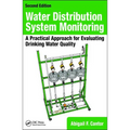 Water Distribution System Monitoring: A Practical Approach for Evaluating Drinking Water Quality