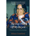 The Day I Fell Off My Bicycle: A Personal Account of Coming to Terms with Quadriplegia