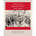 Mexico in Revolution, 1912-1920