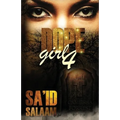 Dope Girl 4