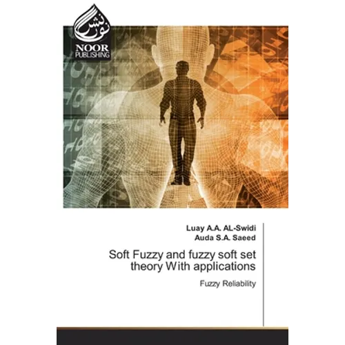 Soft Fuzzy and fuzzy soft set theory With applications