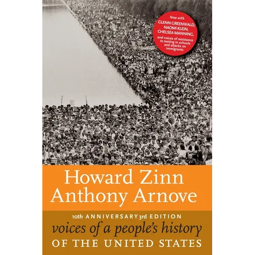 Voices of a People's History of the United States, 10th Anniversary Edition