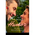 The Role of Humor a in Happy Relationship