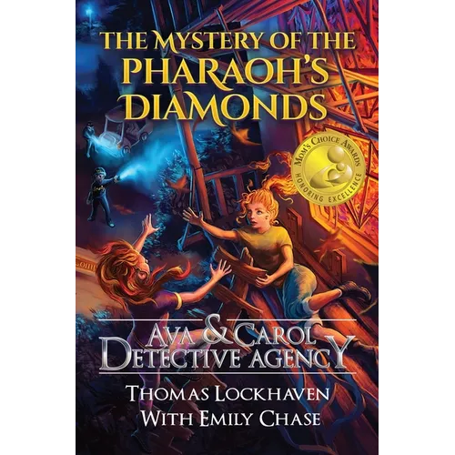 The Mystery of the Pharaoh's Diamonds (Book 1): Ava & Carol Detective Agency