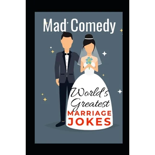 World's Greatest Marriage Jokes