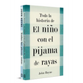 Pack Toda La Historia de El Niño Con El Pijama de Rayas / The Complete Story of the Boy in the Striped Pajamas. Pack