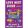 Love Next Door: A '90s Anthem Duet