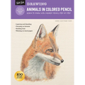 Drawing: Animals in Colored Pencil: Learn to Draw with Colored Pencil Step by Step