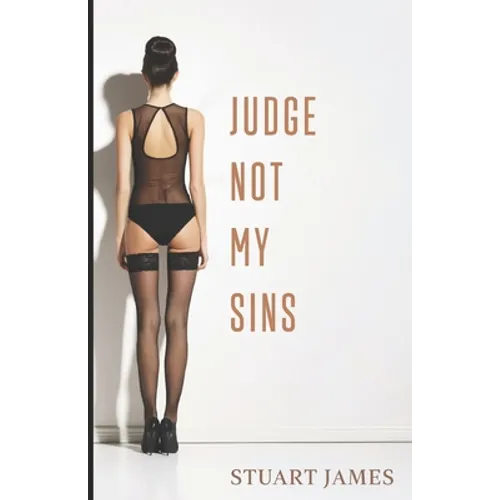 Judge Not My Sins