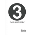 3 Plays About Family