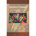 Arnis General Terminology: A compiled terminology of Arnis