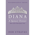 Diana, A Spencer Forever