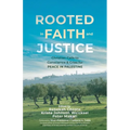 Rooted in Faith and Justice: Christian Calls to Conscience & Cries for Peace in Palestine