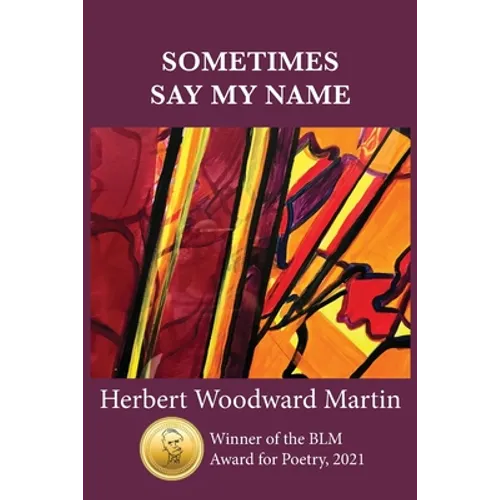 Sometimes Say My Name
