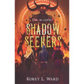 Shadow Seekers: The Academy