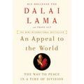 An Appeal to the World: The Way to Peace in a Time of Division