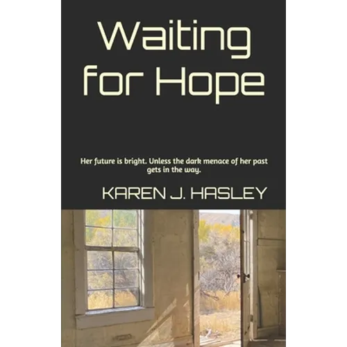 Waiting for Hope