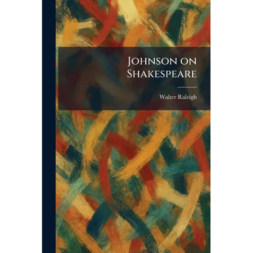 Johnson on Shakespeare