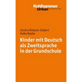 Kinder Mit Deutsch ALS Zweitsprache in Der Grundschule