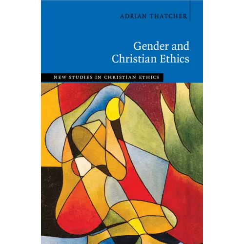Gender and Christian Ethics
