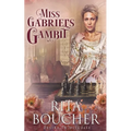 Miss Gabriel's Gambit