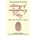 Anthology of Contemporary Poetry: Meet the Poets of Today