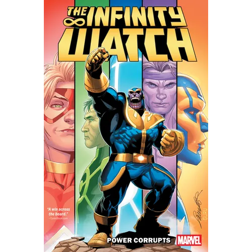 Infinity Watch: Power Corrupts