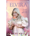 Elvira: A Woman of Strong Faith in God