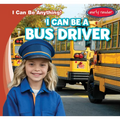 I Can Be a Bus Driver